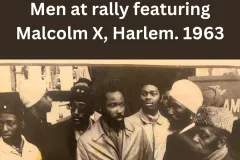Chief-of-Chief-Yashua-and-Brothers-of-Bnai-Zaqen-men-at-ralley-Malcom-X-1963